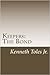Keepers: The Bond (Keepers,...