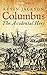 Columbus: the Accidental Hero (Kindle Single)