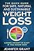 The Quick Guide for Safe, Natural and Sustainable Weight Loss by Jennifer Grant