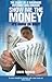 Show Me the Money by David             Thomas