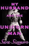 My Husband and the Unicorn Man: Watching Him Go Gay For the First Time
