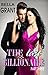 The Last Billionaire #3 (Billionaire Romance)