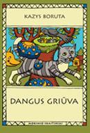 Dangus griūva (Unknown Binding)