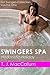 Swingers Spa: Hedonistic Holiday (Hot Swingers Book 1)