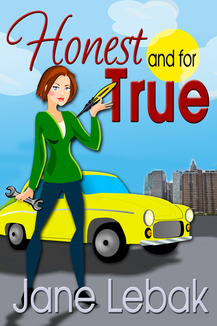 Honest And For True (The Adventures of Lee and Bucky, #1)