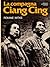 La Compagna Ciang Cing