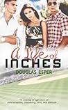 A Life of Inches