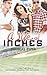 A Life of Inches by Douglas Esper A Life of Inches by Douglas Esper