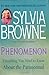 Phenomenon: Everything You Need to Know about the Paranormal