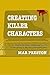 Writing Killer Characters, #3