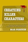 Writing Killer Characters, #3 Writing Killer Characters, #3
