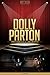 Dolly Parton Unauthorized & Uncensored (All Ages Deluxe Edition with Videos)