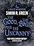 The Good, the Bad, and the Uncanny (Nightside, #10)