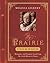 My Prairie Cookbook: Memories and Frontier Food from My Little House to Yours