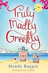 Truly, Madly, Greekly