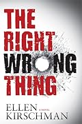 The Right Wrong Thing