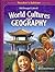 McDougal Littell Middle School World Cultures and Geography: Teacher Edition 2008