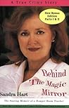 Behind the Magic Mirror by Sandra Hart