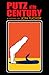 Putz of the Century by Jon Tucker