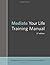 Mediate Your Life Training ...