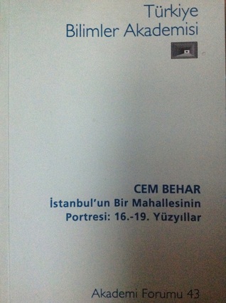 İstanbul'un bir mahallesinin portresi: 16.-19. Yüzyıllar