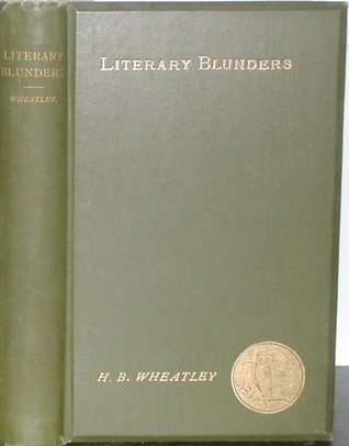 Literary Blunders: A Chapter in the "History of Human Error"