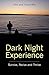 Dark Night Experience: Survive, Revive and Thrive