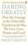 Daring Greatly: H...