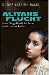 Aliyahs Flucht oder Die gefährliche Reise in ein neues Leben Aliyahs Flucht oder Die gefährliche Reise in ein neues Leben