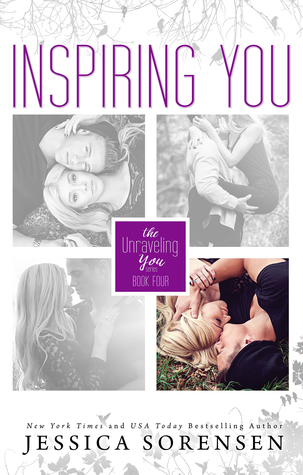 Inspiring You (Unraveling You, #4)