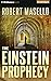 The Einstein Prophecy