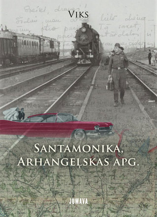 Santamonika, Arhangeļskas apgabals (Paperback)