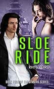 Sloe Ride (Sinners, #4) 