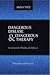 Dangerous Disease and Dangerous Therapy in Jewish Medical Ethics by Akiva Tatz
