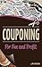 Couponing for Fun and Profit