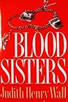 Blood Sisters Blood Sisters