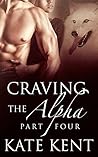 Craving the Alpha by Kate Kent