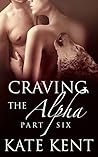 Craving the Alpha by Kate Kent