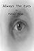 Always the Eyes