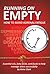 Running On Empty: How to Av...