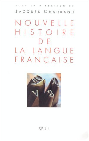 Nouvelle histoire de la langue française (Paperback)