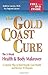 The Gold Coast Cure: The 5-...