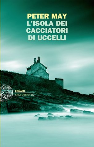 L'isola dei cacciatori d'uccelli (Lewis Trilogy, #1)