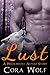 Lust (Wildemount Alphas #1)