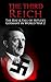 The Third Reich: The Rise &...