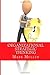 Organizational Strategic Thinking: A Practical Guide to Embedding Strategic Thinking into Employee's Everyday Work Schedule