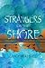 Strangers on the Shore