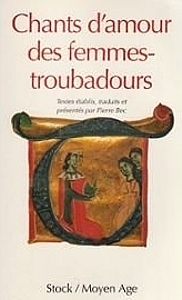 Chants d'amour des femmes-troubadours
