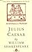 Julius Caesar by William Shakespeare