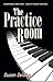 The Practice Room